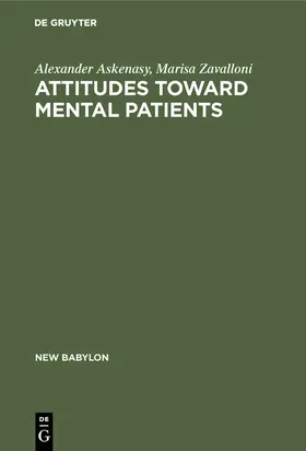 Zavalloni / Askenasy |  Attitudes toward mental patients | Buch |  Sack Fachmedien