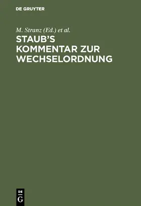 Stranz |  Staub's Kommentar zur Wechselordnung | Buch |  Sack Fachmedien