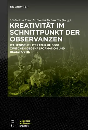 Fingerle / Mehltretter |  Kreativität im Schnittpunkt der Observanzen/ Creatività e osservanza | eBook |  Sack Fachmedien