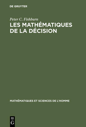 Fishburn |  Les mathématiques de la décision | Buch |  Sack Fachmedien