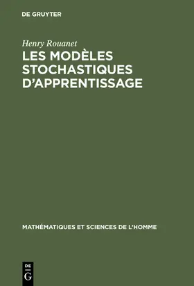 Rouanet |  Les modèles stochastiques d'apprentissage | Buch |  Sack Fachmedien