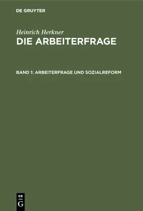 Herkner |  Arbeiterfrage und Sozialreform | Buch |  Sack Fachmedien