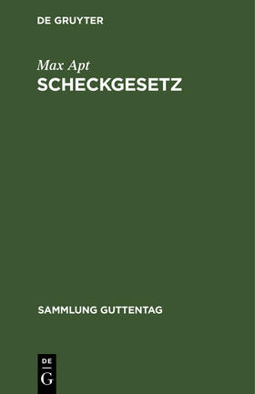 Apt |  Scheckgesetz | Buch |  Sack Fachmedien