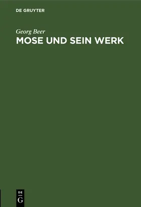 Beer |  Mose und sein Werk | Buch |  Sack Fachmedien