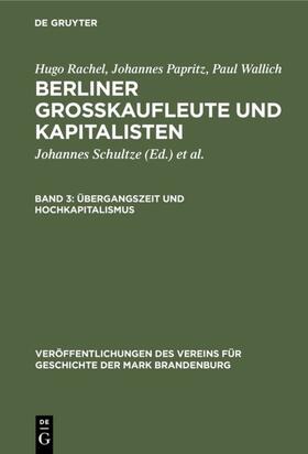 Papritz / Schultze / Rachel |  Übergangszeit und Hochkapitalismus | Buch |  Sack Fachmedien