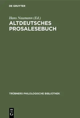 Naumann |  Altdeutsches Prosalesebuch | Buch |  Sack Fachmedien