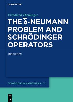 Haslinger |  The d-bar Neumann Problem and Schrödinger Operators | Buch |  Sack Fachmedien