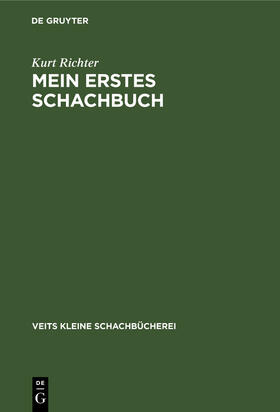 Richter |  Mein erstes Schachbuch | Buch |  Sack Fachmedien