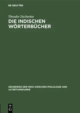 Zachariae |  Die indischen Wörterbücher | Buch |  Sack Fachmedien