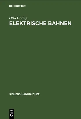 Höring |  Elektrische Bahnen | Buch |  Sack Fachmedien