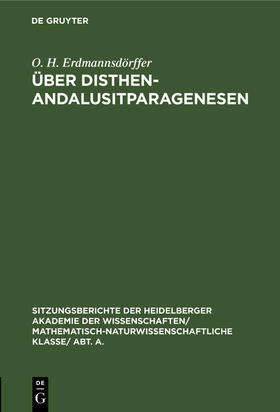 Erdmannsdörffer |  Über Disthen-Andalusitparagenesen | Buch |  Sack Fachmedien