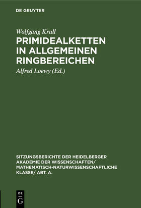 Krull / Loewy |  Primidealketten in allgemeinen Ringbereichen | Buch |  Sack Fachmedien