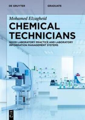 Elzagheid |  Chemical Technicians | eBook | Sack Fachmedien