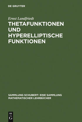 Landfriedt |  Thetafunktionen und hyperelliptische Funktionen | Buch |  Sack Fachmedien