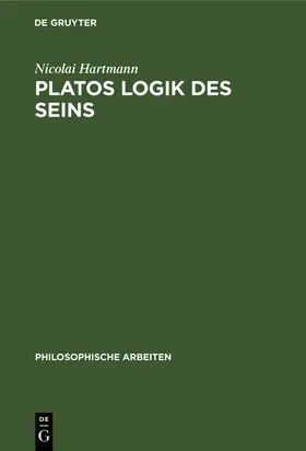 Hartmann |  Platos Logik des Seins | Buch |  Sack Fachmedien