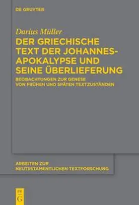 Müller |  Der griechische Text der Johannesapokalypse und seine Überlieferung | eBook | Sack Fachmedien