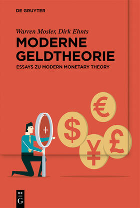Mosler / Ehnts | Moderne Geldtheorie | Buch | 978-3-11-119567-4 | sack.de