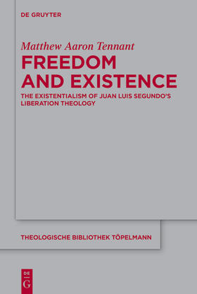 Tennant |  Freedom and Existence | Buch |  Sack Fachmedien