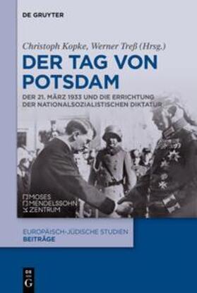 Kopke / Treß |  Der Tag von Potsdam | Buch |  Sack Fachmedien