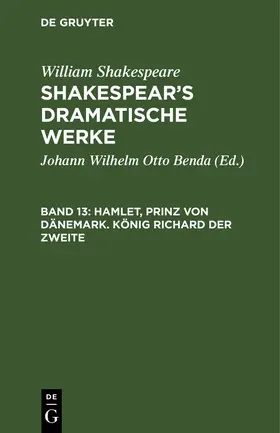 Shakespeare / Benda |  Hamlet, Prinz von Dänemark. König Richard der Zweite | Buch |  Sack Fachmedien