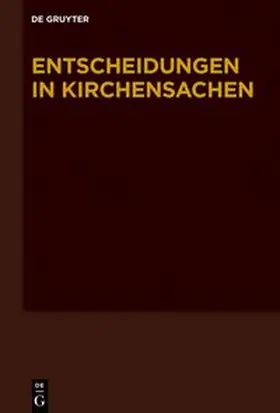 Baldus / Muckel / Diel |  Entscheidungen in Kirchensachen seit 1946 / 01.01.2021–30.06.2021 | eBook | Sack Fachmedien