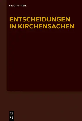 Baldus / Muckel / Diel |  Entscheidungen in Kirchensachen. Band 77: 01.01.2021–30.06.2021 | eBook | Sack Fachmedien