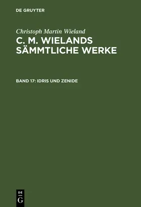 Wieland |  Idris und Zenide | Buch |  Sack Fachmedien