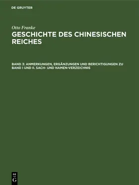 Franke |  Anmerkungen, Ergänzungen und Berichtigungen zu Band I und II. Sach- und Namen-Verzeichnis | Buch |  Sack Fachmedien