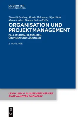 Eichenberg / Hahmann / Hördt |  Organisation und Projektmanagement | eBook | Sack Fachmedien