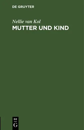 Kol |  Mutter und Kind | Buch |  Sack Fachmedien