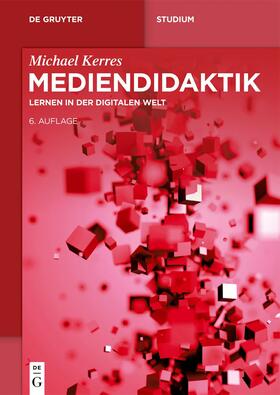 Kerres |  Mediendidaktik | eBook | Sack Fachmedien