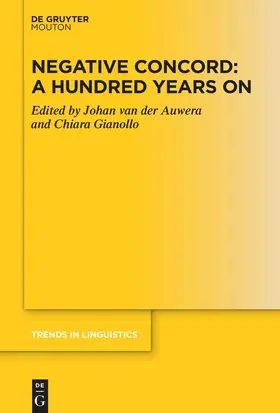 van der Auwera / Gianollo |  Negative Concord: A Hundred Years On | eBook | Sack Fachmedien