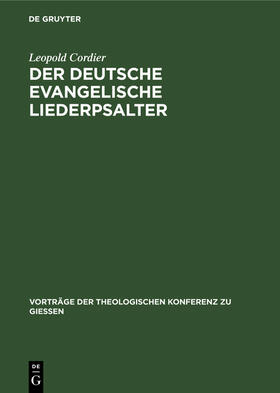 Cordier |  Der deutsche evangelische Liederpsalter | Buch |  Sack Fachmedien