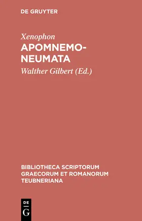 Xenophon / Gilbert |  Apomnemoneumata | Buch |  Sack Fachmedien