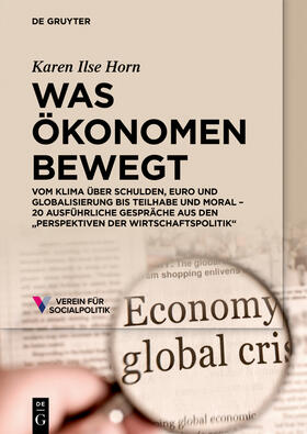 Horn |  Was Ökonomen bewegt | eBook | Sack Fachmedien