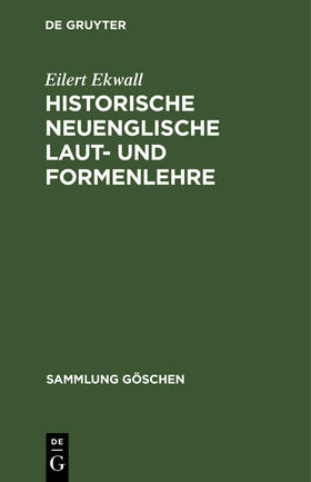 Ekwall |  Historische neuenglische Laut- und Formenlehre | Buch |  Sack Fachmedien