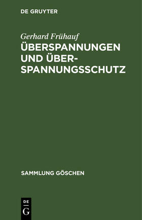 Frühauf |  Überspannungen und Überspannungsschutz | Buch |  Sack Fachmedien