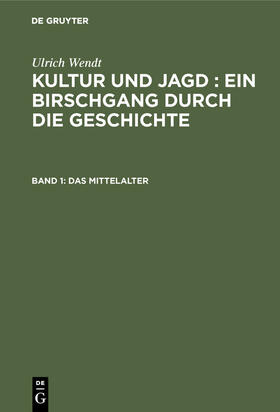 Wendt |  Das Mittelalter | Buch |  Sack Fachmedien