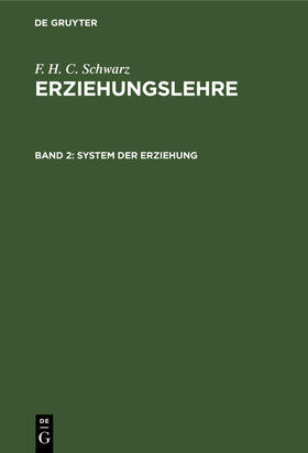 Schwarz |  System der Erziehung | Buch |  Sack Fachmedien