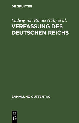 Rönne |  Verfassung des Deutschen Reichs | Buch |  Sack Fachmedien