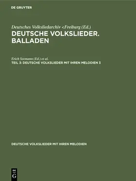 Meier / Seemann |  Deutsche Volkslieder. Balladen. Band 3, Hälfte 3 | Buch |  Sack Fachmedien