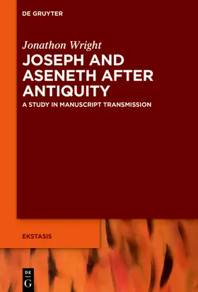 Wright |  Joseph and Aseneth After Antiquity | Buch |  Sack Fachmedien