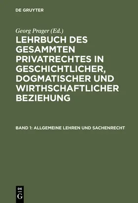 Prager |  Allgemeine Lehren und Sachenrecht | Buch |  Sack Fachmedien