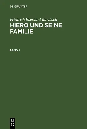 Rambach |  Hiero und seine Familie. Band 1 | Buch |  Sack Fachmedien