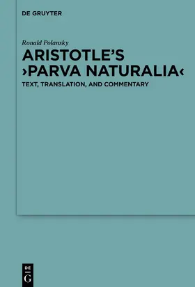 Polansky / Kurfess |  Aristotle’s ›Parva naturalia‹ | Buch |  Sack Fachmedien