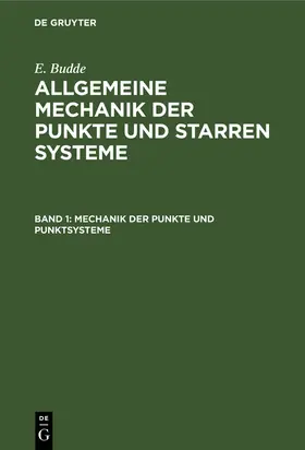 Budde |  Mechanik der Punkte und Punktsysteme | Buch |  Sack Fachmedien