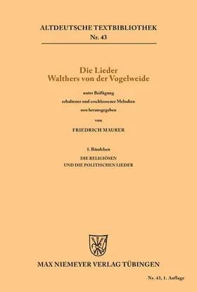 Maurer |  Die Lieder Walthers von der Vogelweide | Buch |  Sack Fachmedien