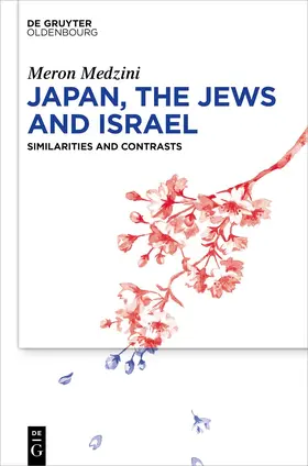 Medzini |  Japan, the Jews, and Israel | eBook | Sack Fachmedien