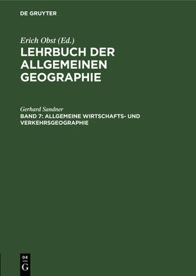 Sandner |  Allgemeine Wirtschafts- und Verkehrsgeographie | Buch |  Sack Fachmedien