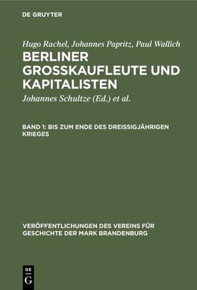 Papritz / Schultze / Rachel |  Bis zum Ende des Dreißigjährigen Krieges | Buch |  Sack Fachmedien